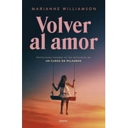 Volver Al Amor, Paperback
