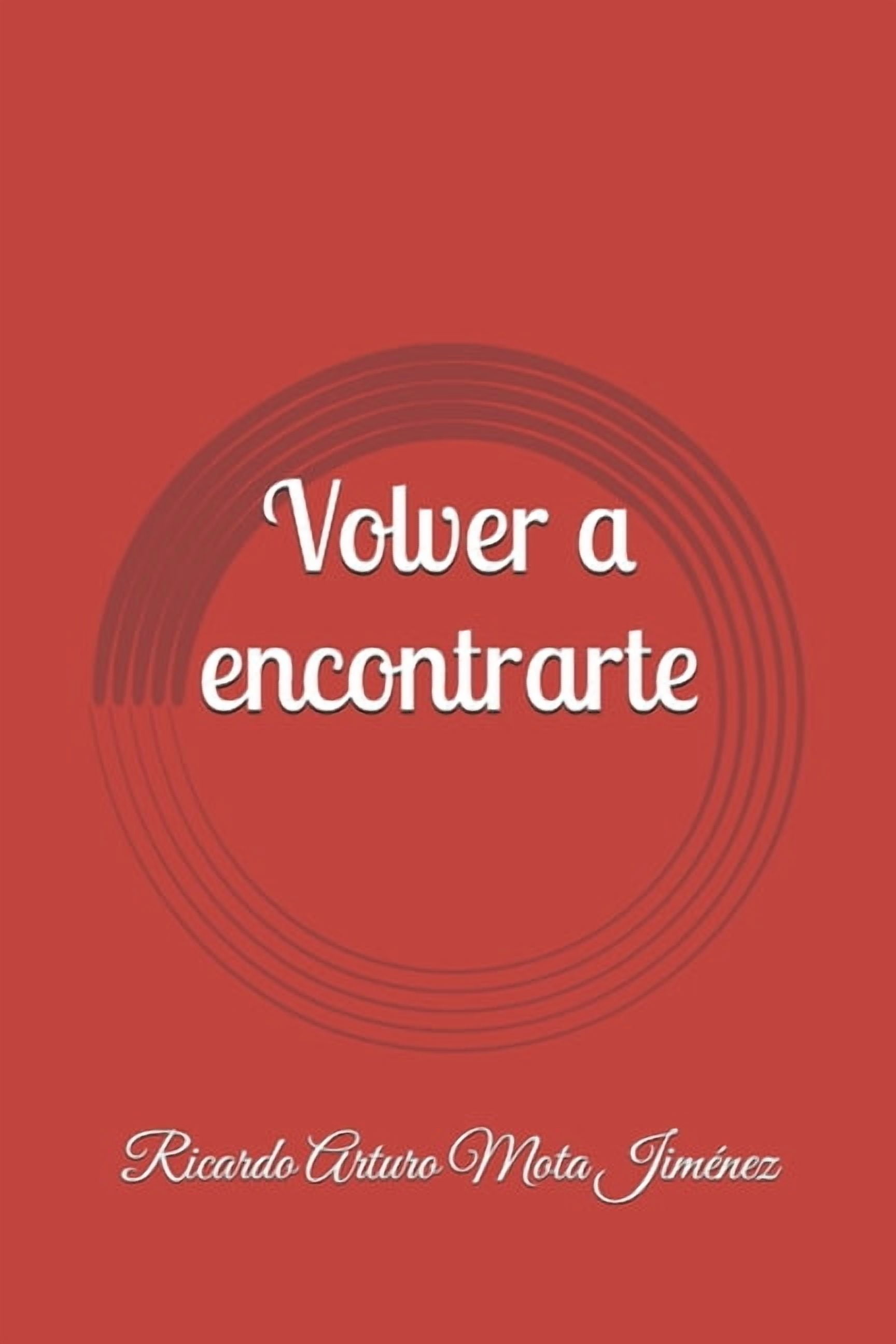 Volver a encontrarte, (Paperback)