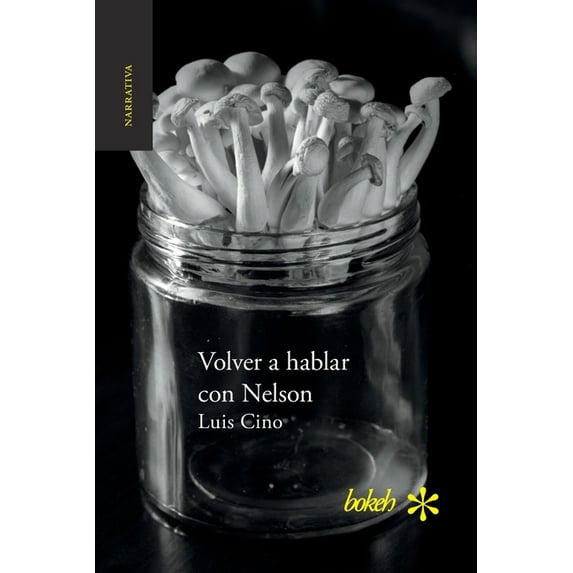 Volver a hablar con Nelson