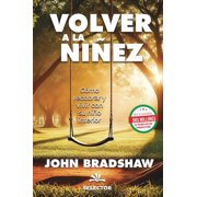 Volver a la ni ez, Paperback