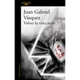 thumbnail image 1 of Pre-Owned Volver La Vista Atrás / Retrospective (Paperback) 8420455601 9788420455600, 1 of 1