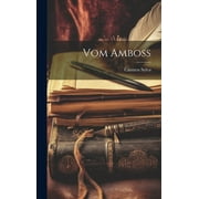 Vom Amboss (Hardcover)