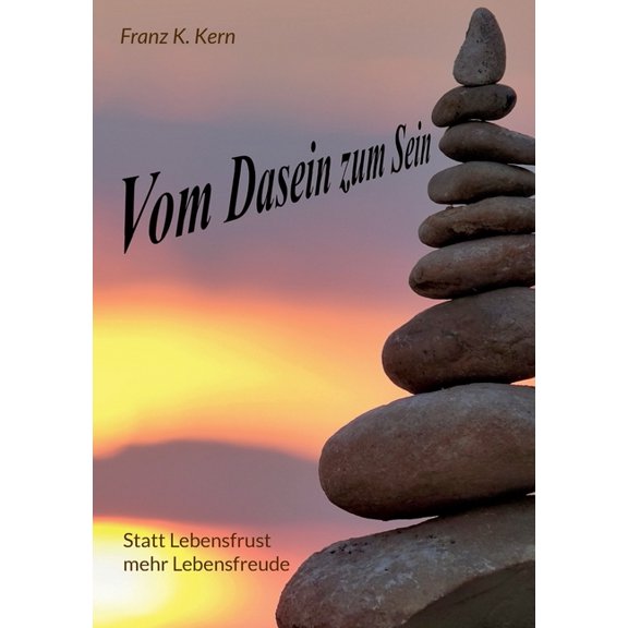 Vom Dasein zum Sein, (Paperback)