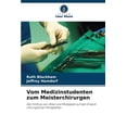 thumbnail image 1 of Vom Medizinstudenten zum Meisterchirurgen (Paperback), 1 of 1