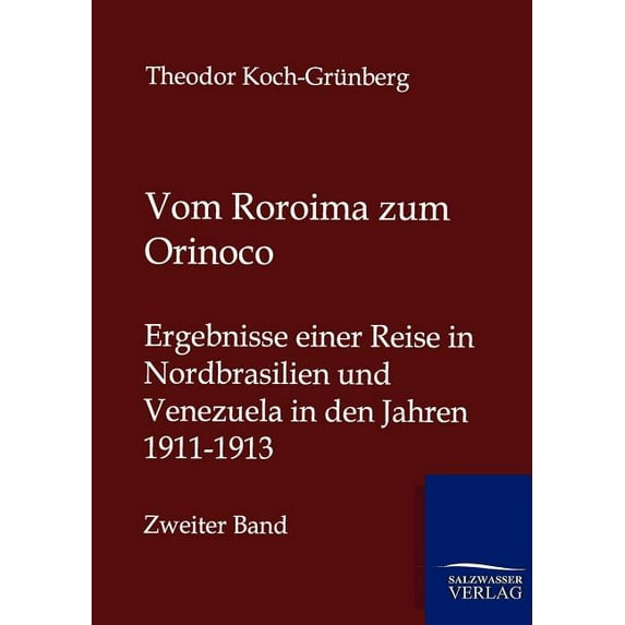 Vom Roroima Zum Orinoco