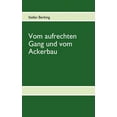 thumbnail image 1 of Vom Aufrechten Gang Und Vom Ackerbau, 1 of 1