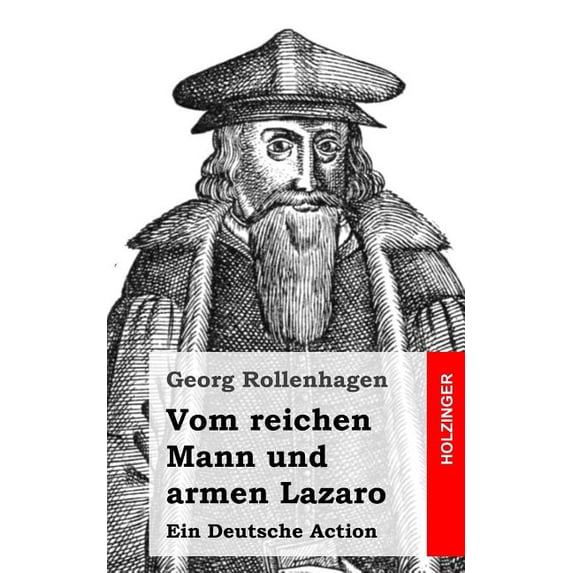 Vom reichen Mann und armen Lazaro: Ein Deutsche Action (Paperback)