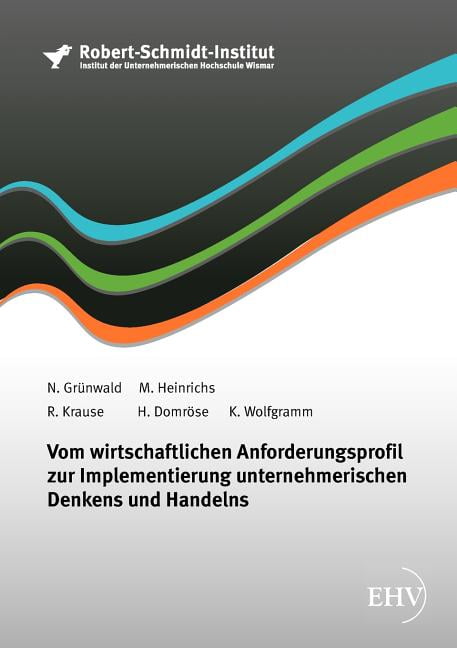 Denglisch Für Zeit Wirtschaftlichen Aufschwungs Vom wirtschaftlichen Anforderungsprofil zur Implementierung