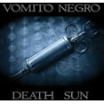 thumbnail image 1 of Vomito Negro - Death Sun - Rock - CD, 1 of 1