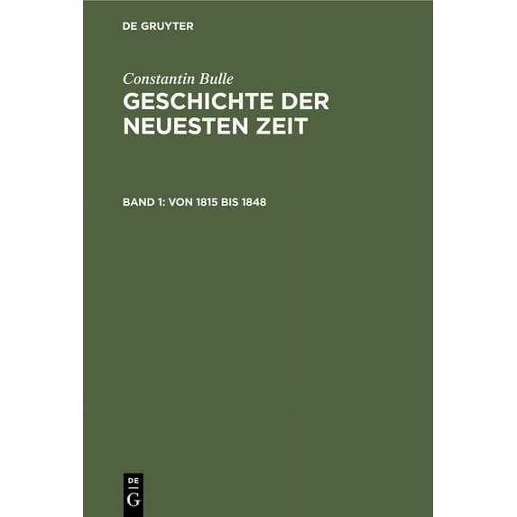 Von 1815 Bis 1848, (Hardcover)