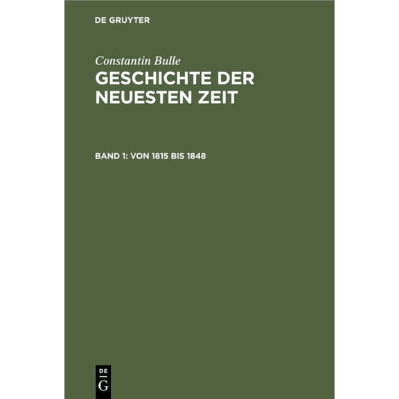 Von 1815 Bis 1848, (Hardcover)