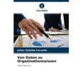thumbnail image 1 of Von Daten zu Organisationswissen (Paperback), 1 of 1