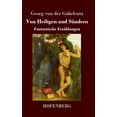 thumbnail image 1 of Von Heiligen und Sündern: Fantastische Erzählungen (Hardcover), 1 of 1