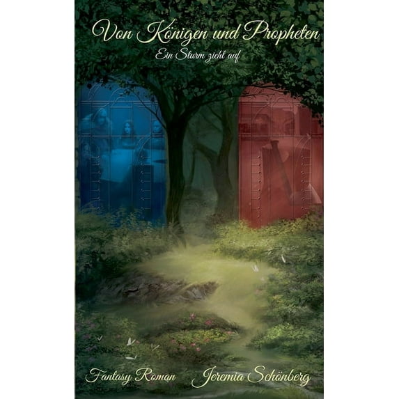 Von Königen und Propheten: Ein Sturm zieht auf, (Paperback)