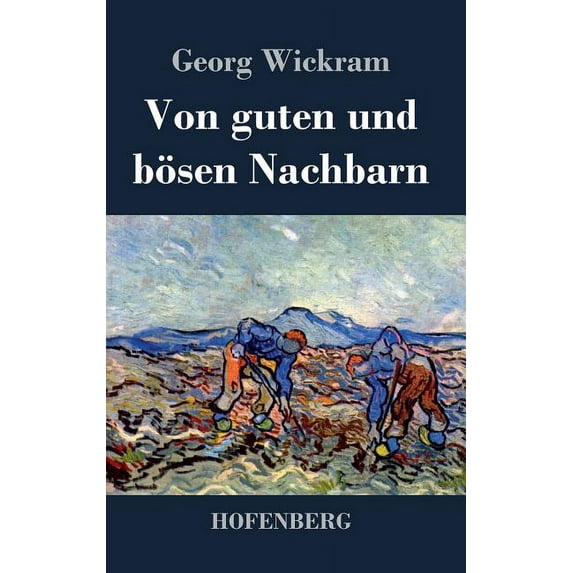 Von guten und bösen Nachbarn (Hardcover)