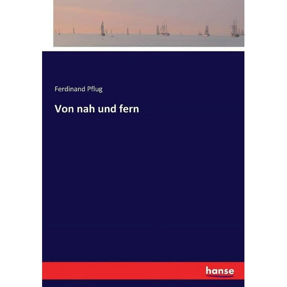 Von nah und fern, (Paperback)