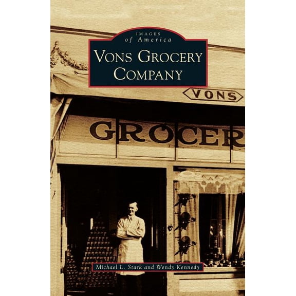 Vons Grocery Company (Hardcover)