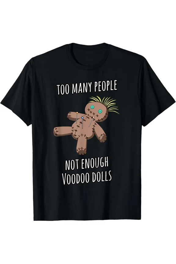 Voodoo Doll Dark Humor Jokes Graphic Scary T-Shirt, for Men & Women, up to Size 5XL