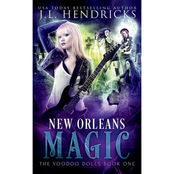 Voodoo Dolls New Orleans Magic: Urban Fantasy Series, Book 1, (Paperback)
