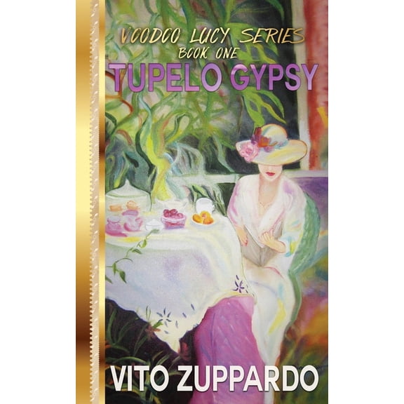 Voodoo Lucy: Tupelo Gypsy (Paperback)