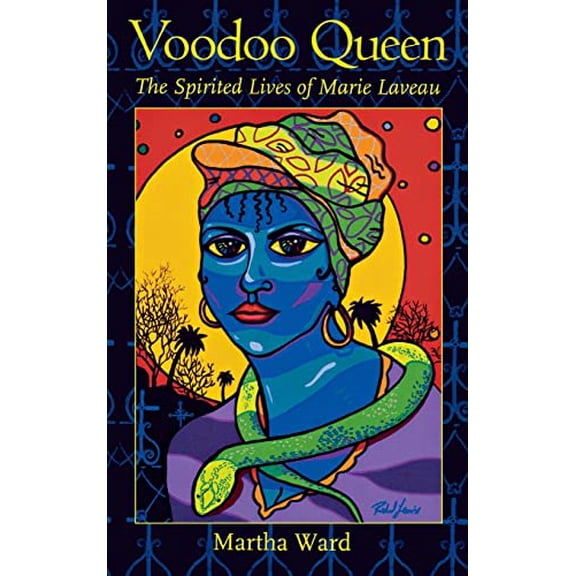 Pre-Owned Voodoo Queen: The Spirited Lives of Marie Laveau (Hardcover) 1578066298 9781578066292