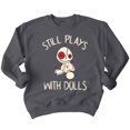 thumbnail image 1 of Voodoo Still Play With Dolls Creepy Gift Halloween Crewneck Sweatshirt, L, Charcoal, 1 of 6