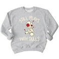 thumbnail image 1 of Voodoo Still Play With Dolls Creepy Gift Halloween Crewneck Sweatshirt, S, H. Grey, 1 of 6