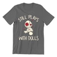 thumbnail image 1 of Voodoo Still Play With Dolls Creepy Gift Halloween Unisex Men's T-shirt, L, Charcoal, 1 of 6