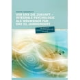 thumbnail image 1 of Vor uns die Zukunft: Integrale Psychologie als Wegweiser fÃ¼r das 21. Jahrhundert, (Paperback), 1 of 1