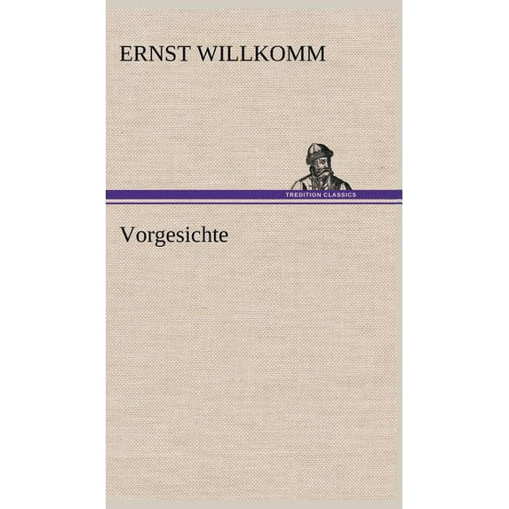 Vorgesichte (Hardcover)