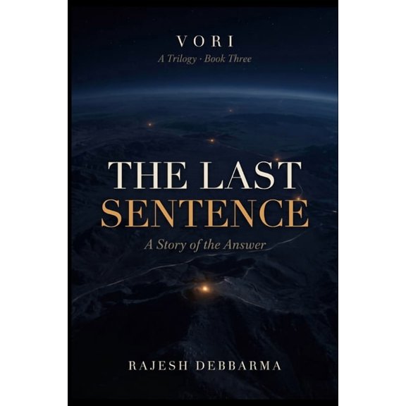 Vori The Last Sentence: A Story of the Answer, Book 3, (Paperback)