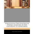 thumbnail image 1 of Vorlesungen Uber Elektrische Strome : Gehalten an Der Universitat Zu Konigsberg, 1 of 1