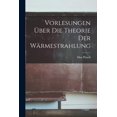thumbnail image 1 of Vorlesungen Über Die Theorie Der Wärmestrahlung (Paperback), 1 of 6