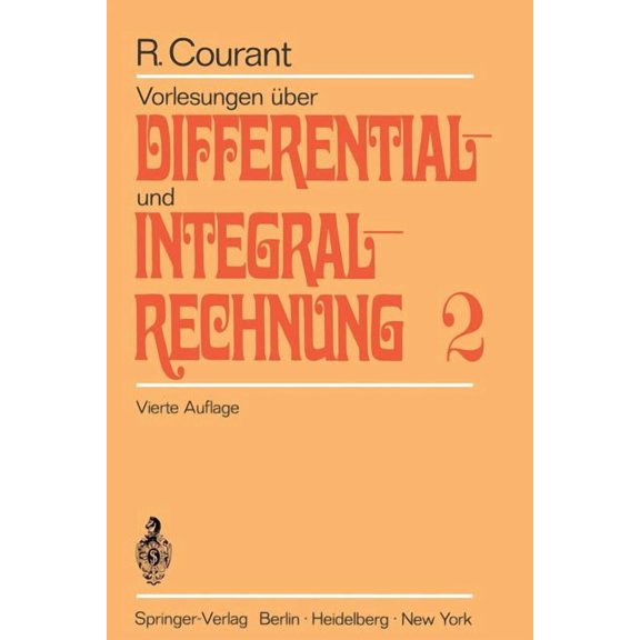 Vorlesungen ber Differential- Und Integralrechnung: Zweiter Band: Funktionen Mehrerer Vernderlicher, (Paperback)