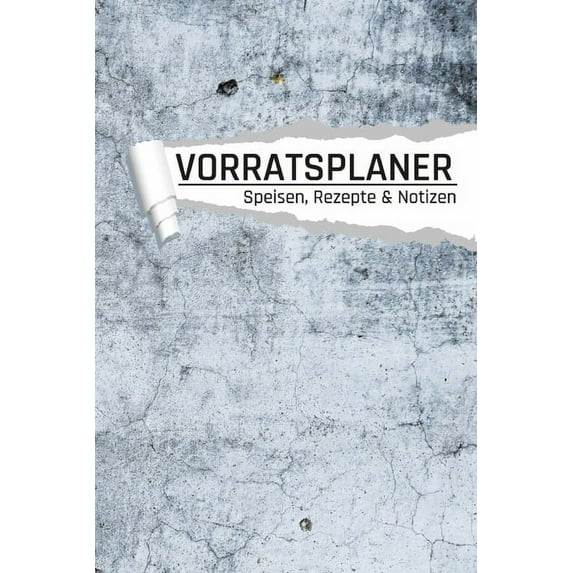 Vorratsplaner Rezepte und Speisen: Vorräte einlagern Notreserven planen I Praktische Liste für Hamsterkäufe I Industrie Motiv (Paperback)