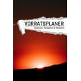 thumbnail image 1 of Vorratsplaner: Sonnenaufgang I Notfallvorsorge Lebensmittel Lagerhaltung bei Stromausfall und Krise (Paperback), 1 of 1