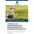 thumbnail image 1 of Vorschlag Für Verbesserungen Des Digitalen Marktes Im Kinderbekleidungssektor (Paperback), 1 of 1