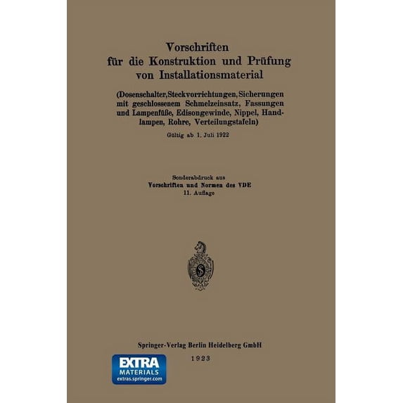Vorschriften Für Die Konstruktion Und Prüfung Von Installationsmaterial: Dosenschalter, Steckvorrichtungen, Sicherungen , (Paperback)