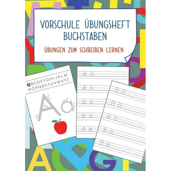 Vorschule bungsheft Buchstaben: bungen zum Schreiben lernen (Paperback)