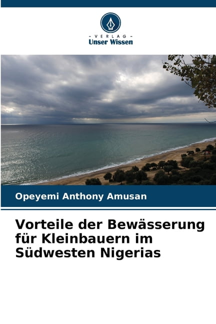 Vorteile Der Bewässerung Für Kleinbauern Im Südwesten Nigerias ...