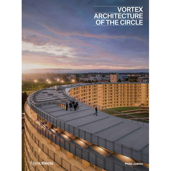 Vortex : Architecture of the Circle (Hardcover)