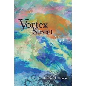 Vortex Street (Paperback) by Rachel L Macaulay, Heather H Thomas
