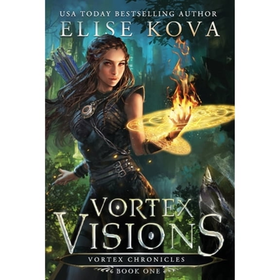 Pre-Owned Vortex Visions (Hardcover 9781949694055) by Elise Kova