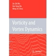 thumbnail image 1 of Vorticity and Vortex Dynamics, (Paperback), 1 of 1