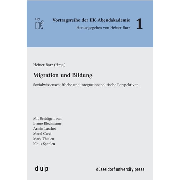 Vortragsreihe Der Iik-Abendakademie Migration und Bildung, Book 1, (Paperback)
