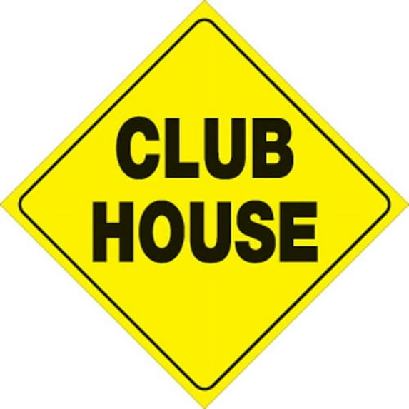 Voss Signs 452 Ch Yr Yellow Plastic Reflective Sign 12" - Club House