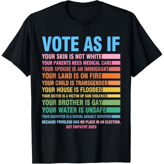 t-shirt Vote As If Your Skin Is Not White Human's Rights T-Shirt mens,black,women,funny,journey,Crew Neck, Short Sleeve,custom clothing patterns.