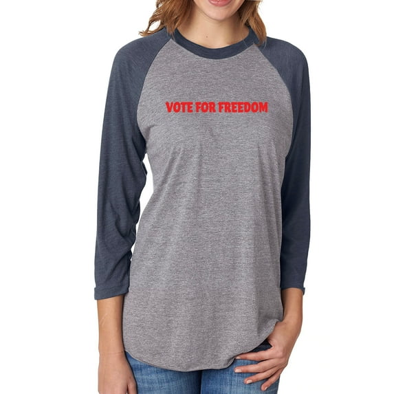 Vote For Freedom Unisex 3/4 Sleeve Baseball Raglan Tee