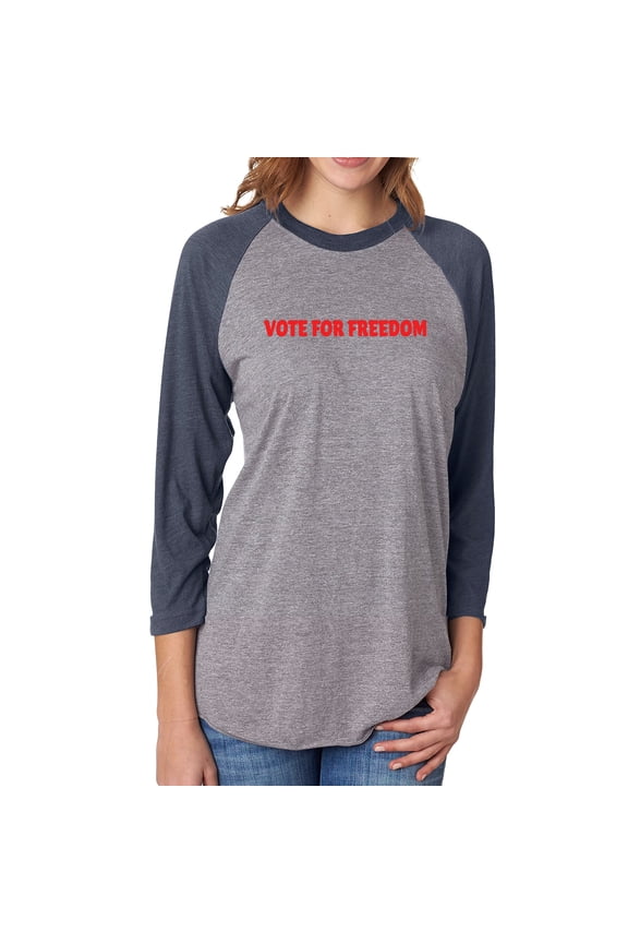 Vote For Freedom Unisex 3/4 Sleeve Baseball Raglan Tee