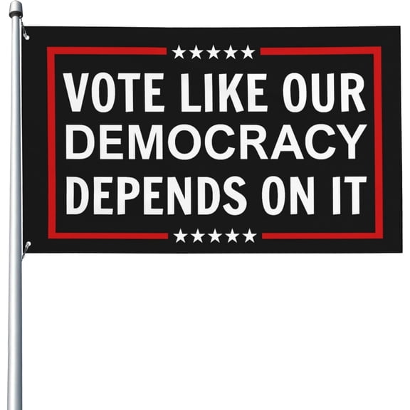 Vote Like Our Democracy Depends On It Yard Flag 3x5 Banner Outdoor Tapestry Sign With 2 Grommets